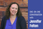 Echelon Professional One on One Conversation with Jennifer Felten image.