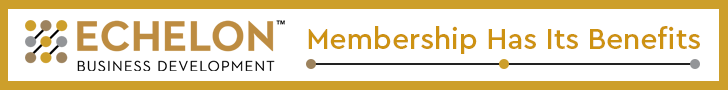 Echelon Business Development. Membership Has Its Benefits