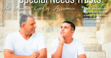 Special Needs Trust An Important Kind of Assurance - David R. Schneider