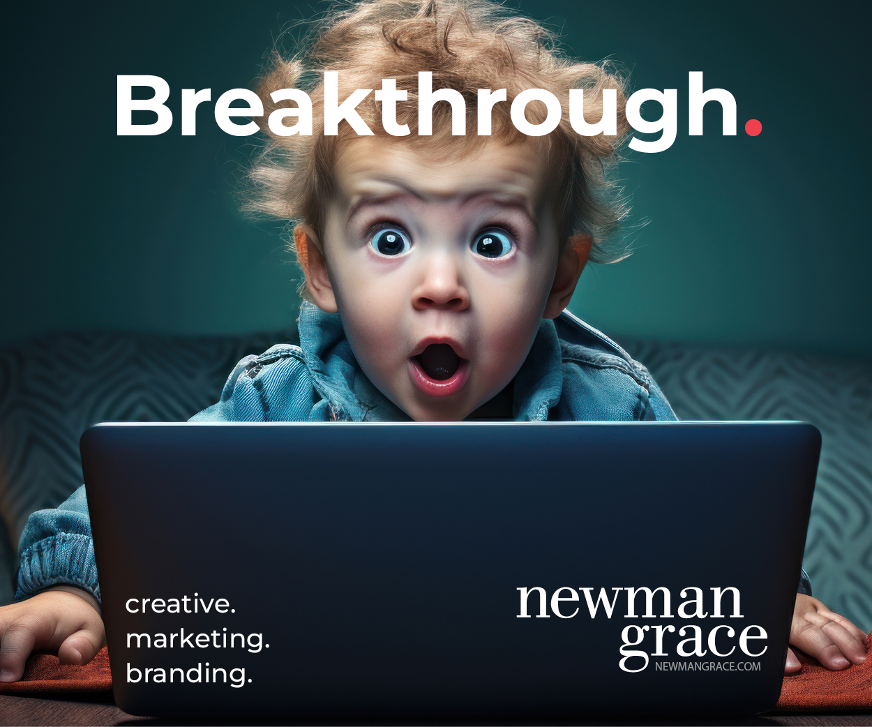 Newman-Grace-Creative-Marketing-Branding_BreakthroughAd_April_2024-300x250-1.png