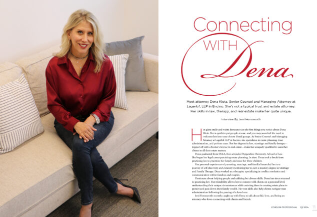 Connecting with Dena Klotz of Lagerlof, LLP in Encino.